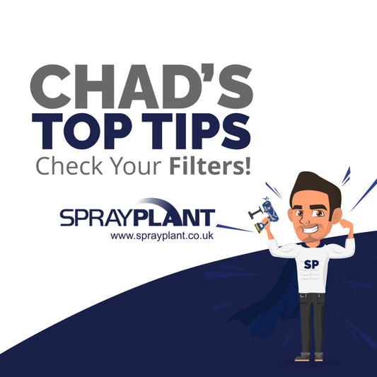 Chad's Top Tips - Check your filters!